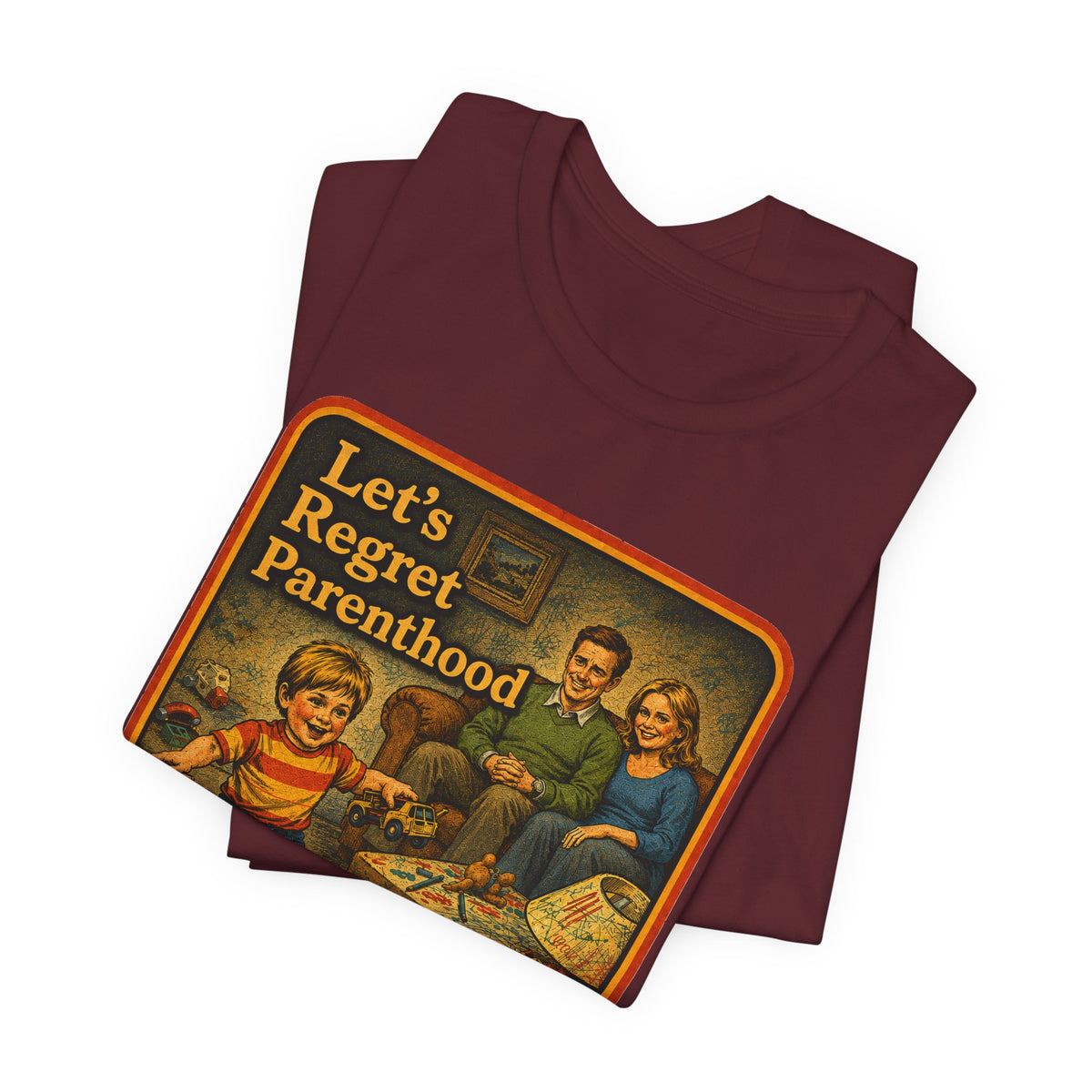 Let's Regret Parenthood Unisex Tee in Maroon, view 3