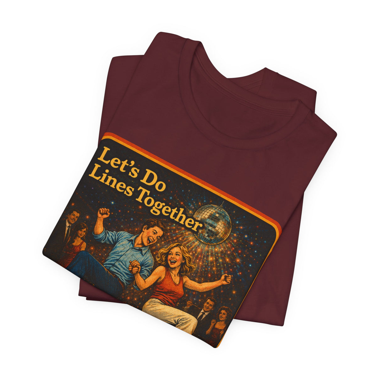 Let's Do Lines Together Unisex Tee in Maroon, view 3