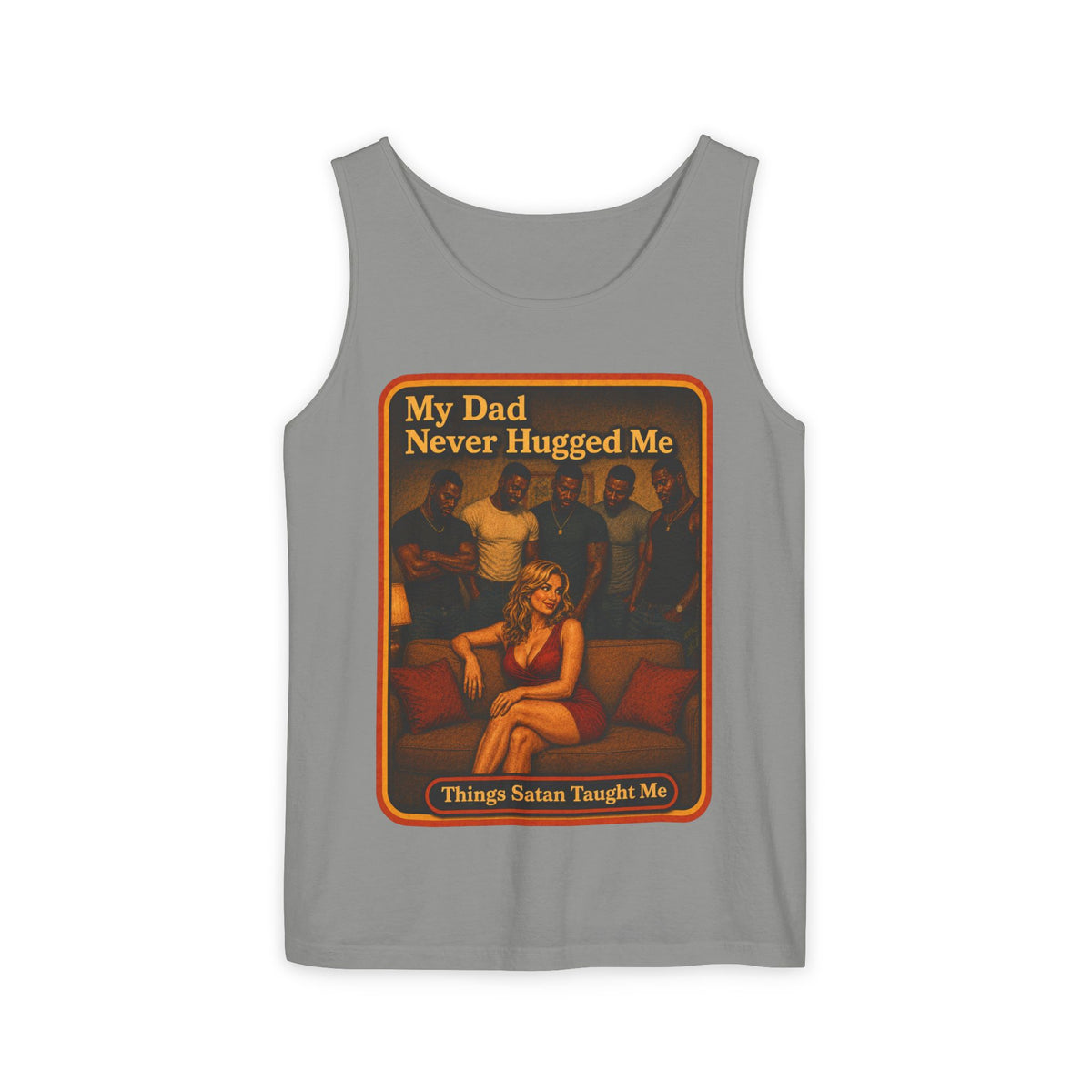 My Dad Never Hugged Me Wife Beater in Granite, front
