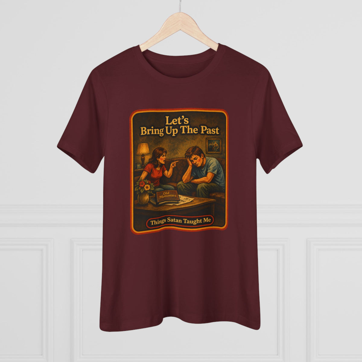 Let's Bring Up The Past Women's Tee in Maroon, view 4