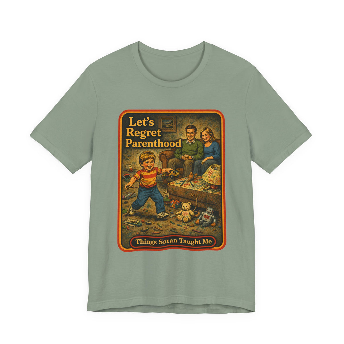 Let's Regret Parenthood Unisex Tee in Sage, front