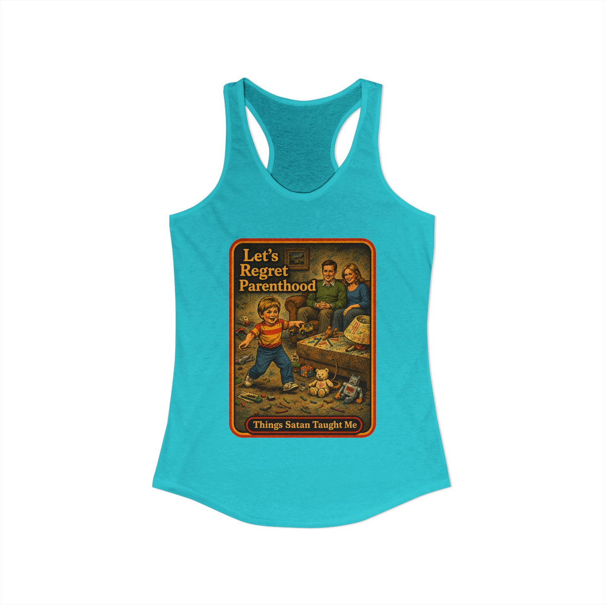 Let's Regret Parenthood Racerback Tank in Tahiti Blue, view 2