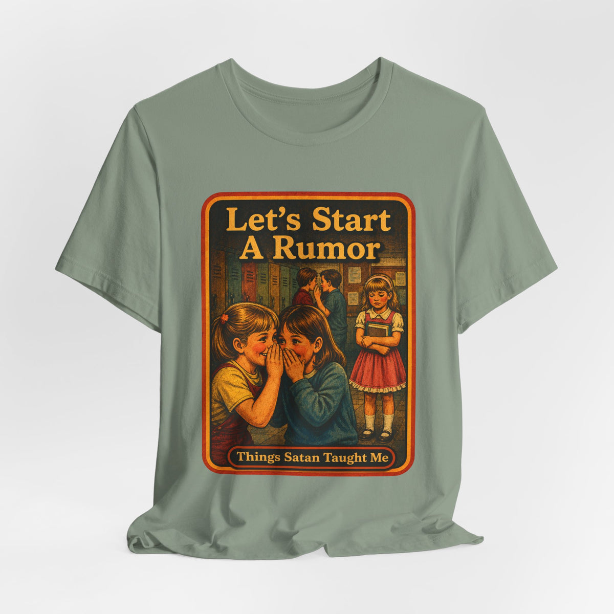 Let's Start A Rumor Unisex Tee in Sage, view 4