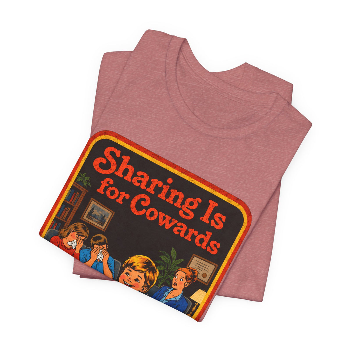 Sharing Is For Cowards Unisex Tee in Heather Mauve, view 3