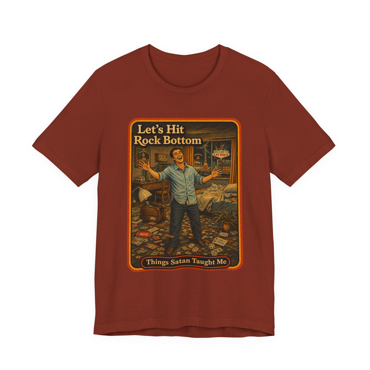 Let's Hit Rock Bottom Unisex Tee in Rust, front