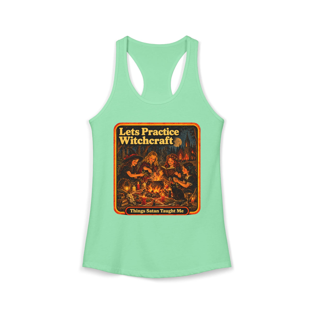 Let's Practice Witchcraft Racerback Tank in Mint, front