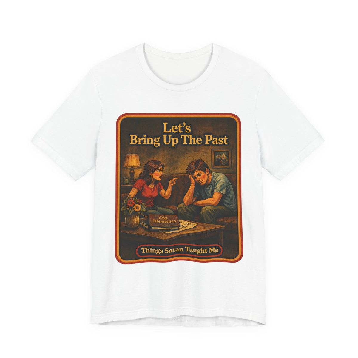 Let's Bring Up The Past Unisex Tee in White, front