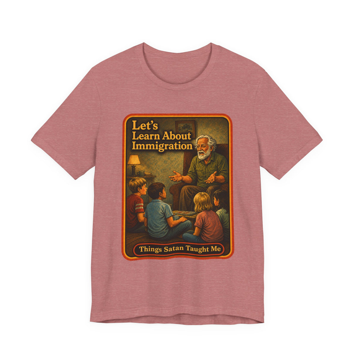 Let's Learn About Immigration Unisex Tee in Heather Mauve, front