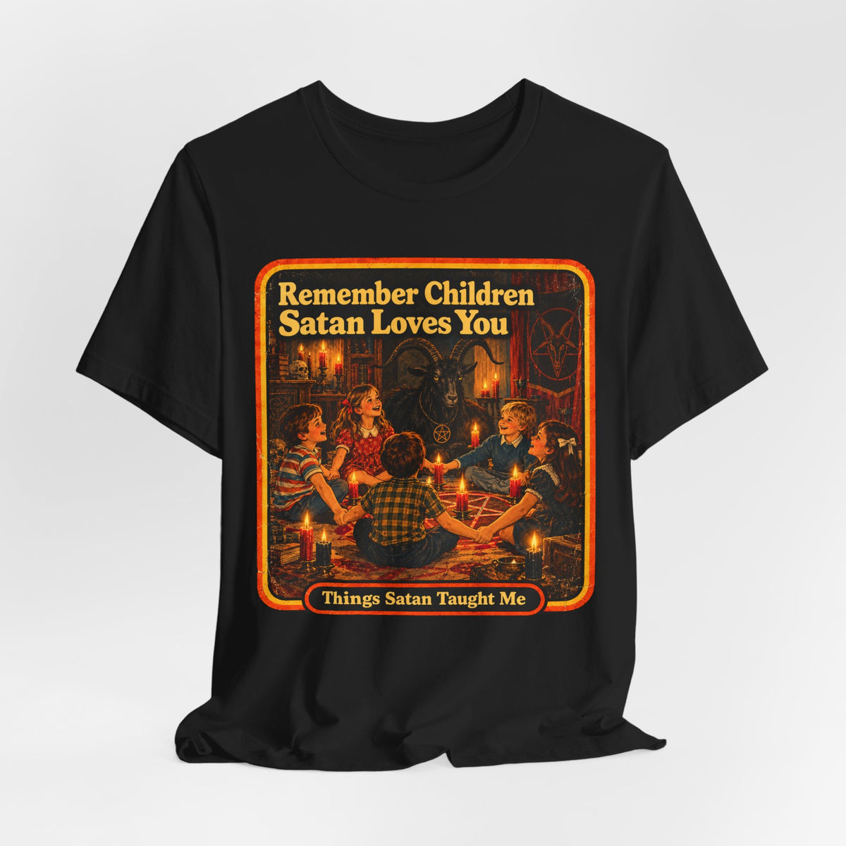 Remember Children. Satan Loves You Unisex Tee in Black, view 4