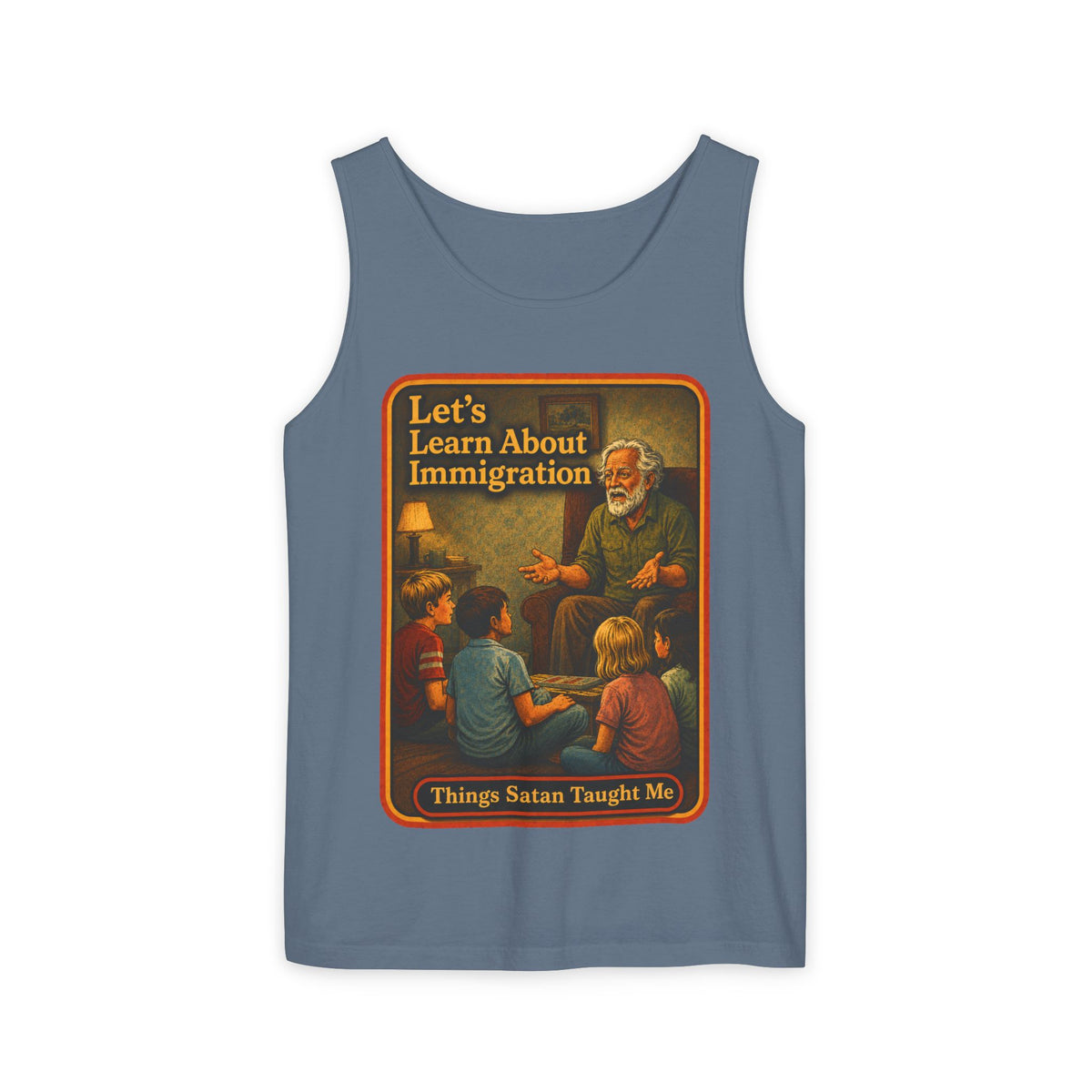 Let's Learn About Immigration Wife Beater in Blue Jean, front