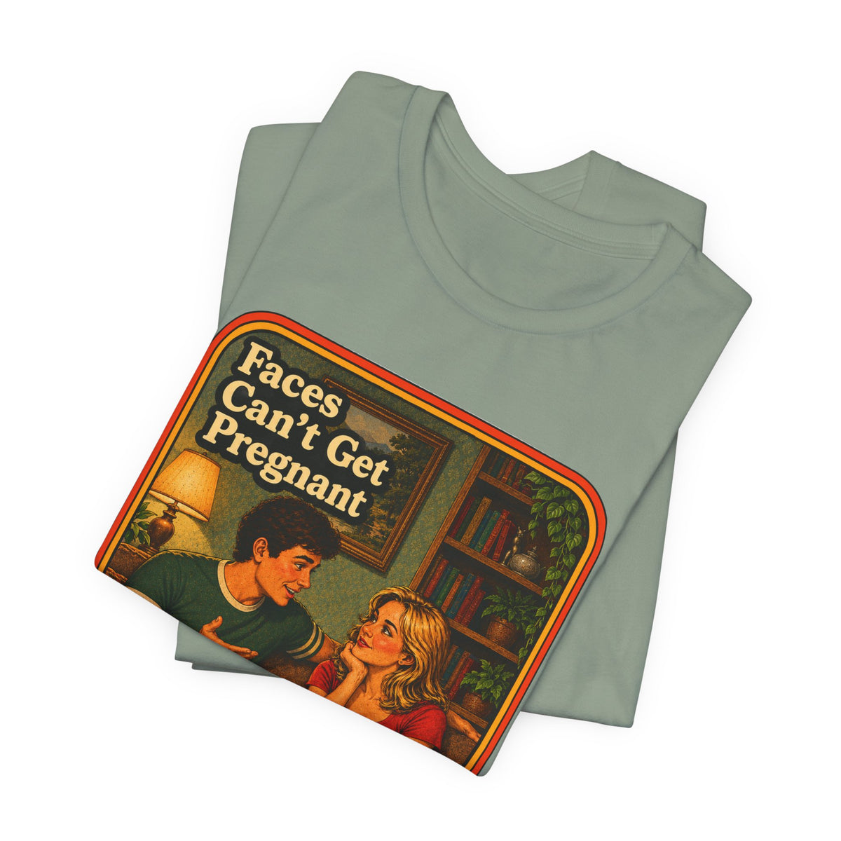 Faces Can't Get Pregnant Unisex Tee in Sage, view 3