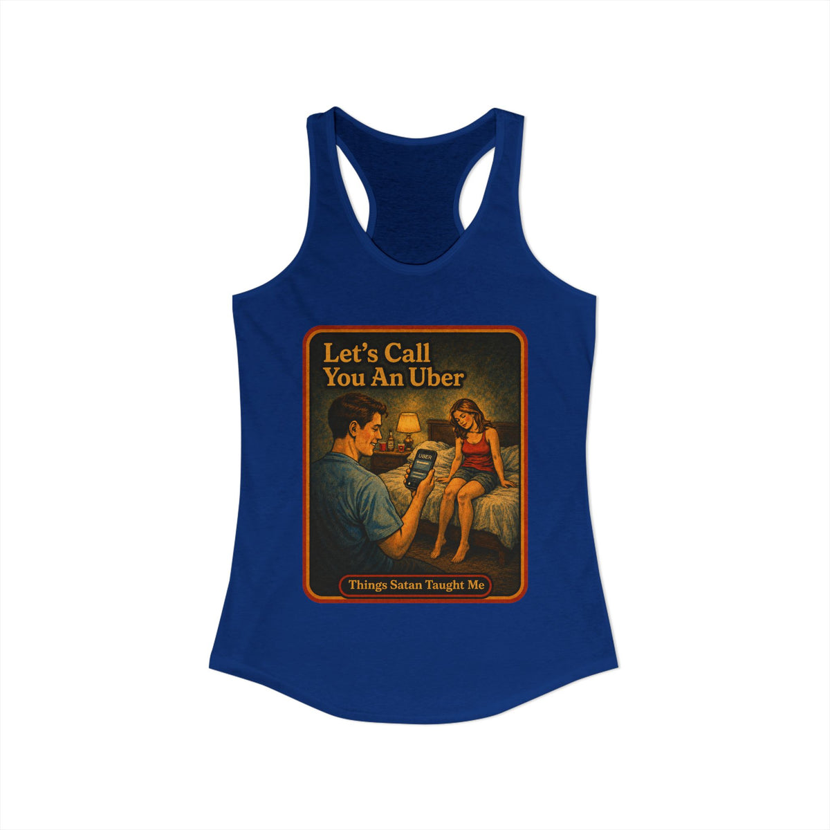 Let's Call You An Uber Racerback Tank in Royal, view 2
