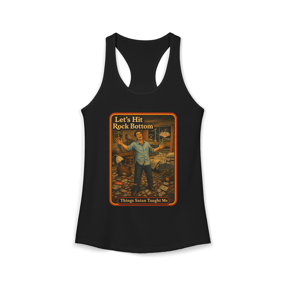 Let's Hit Rock Bottom Racerback Tank in Black, front