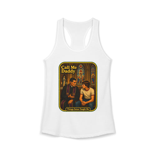 Call Me Daddy — Racerback Tank
