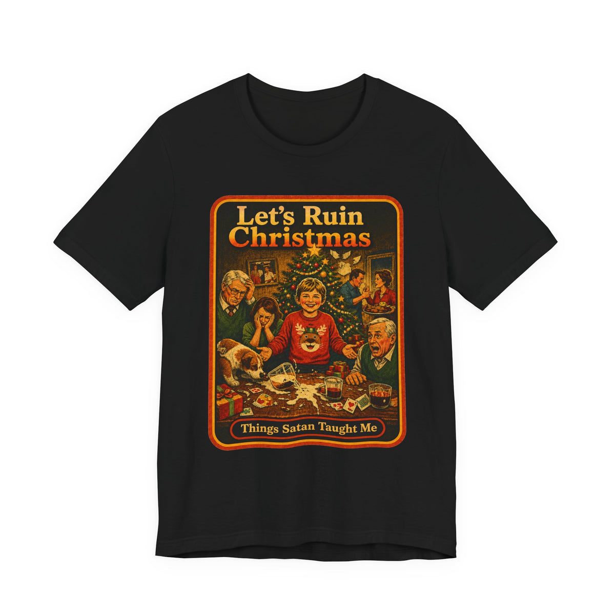 Let's Ruin Christmas Unisex Tee in Black, front