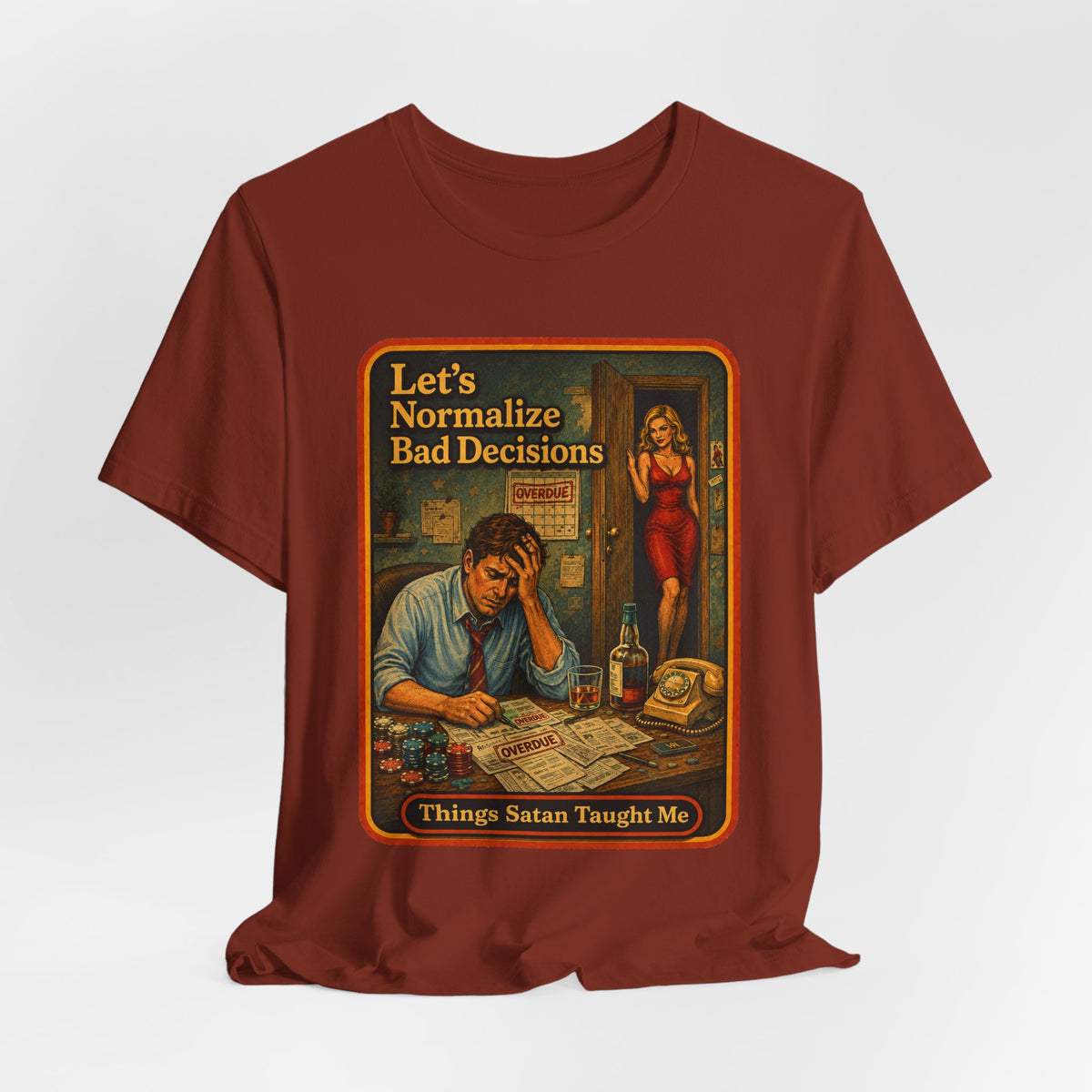Let's Normalize Bad Decisions Unisex Tee in Rust, view 4