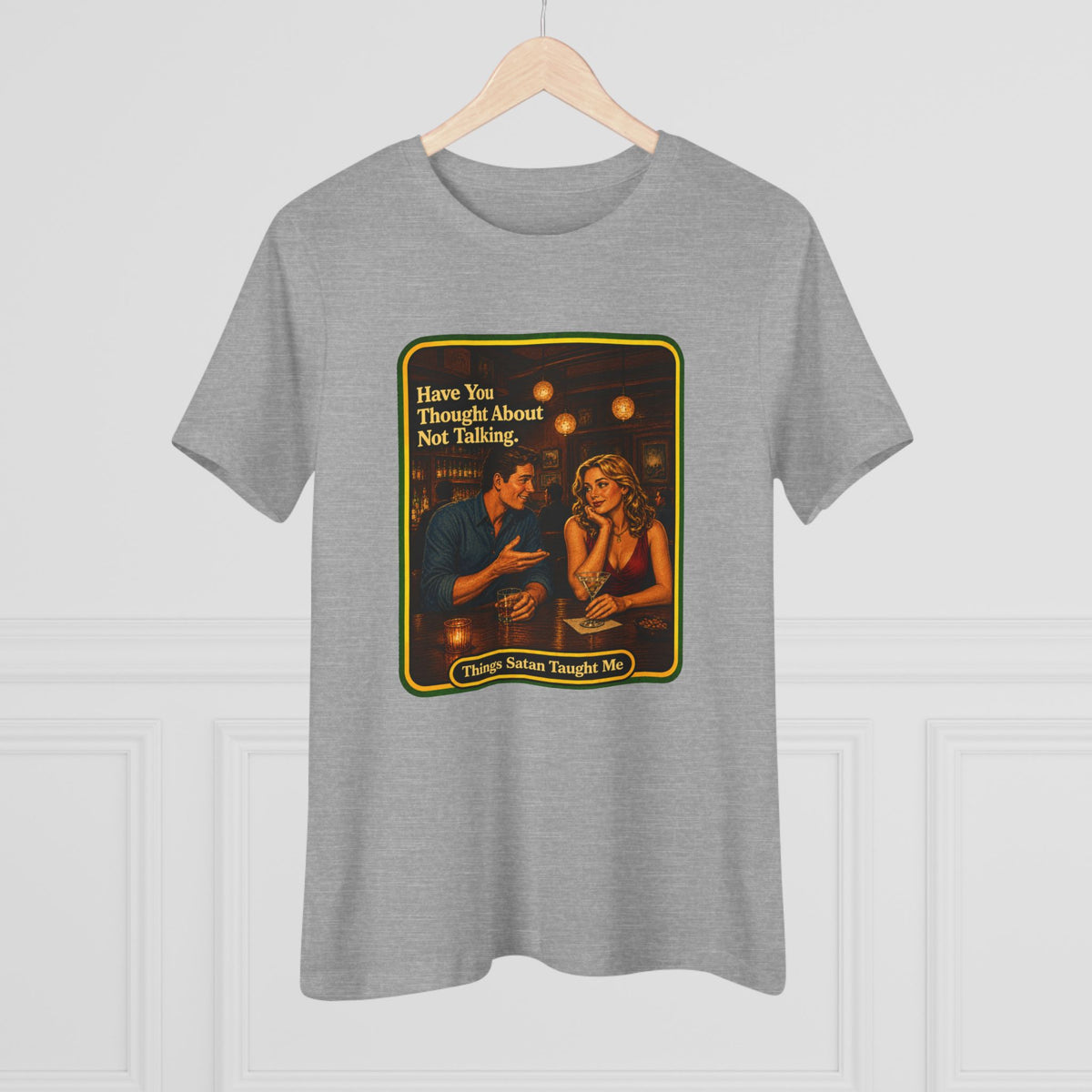 Have You Thought About Not Talking Women's Tee in Athletic Heather, view 4