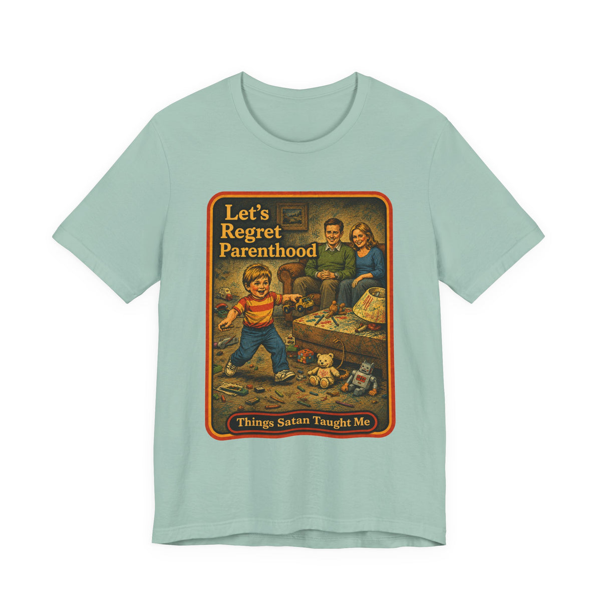 Let's Regret Parenthood Unisex Tee in Dusty Blue, front