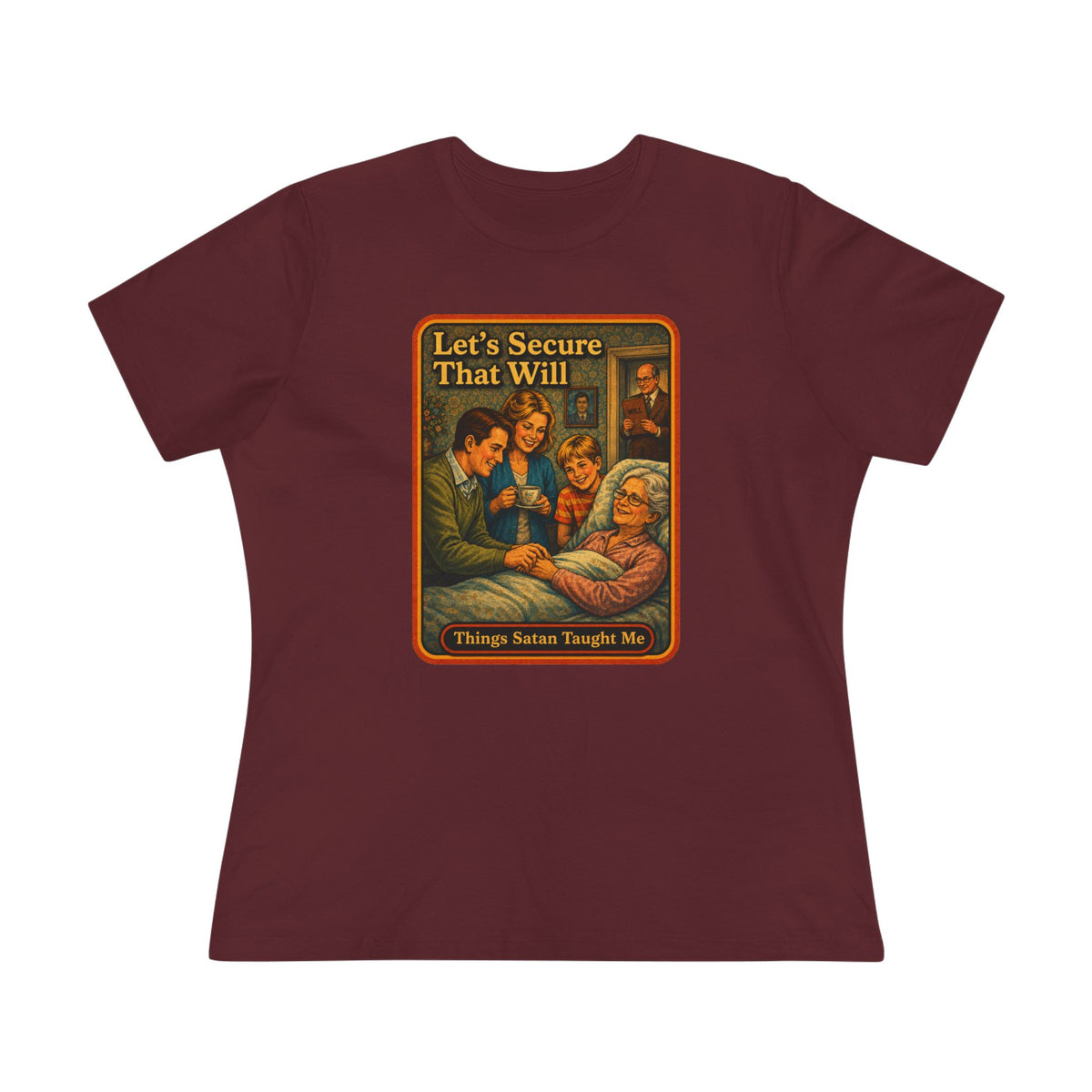 Let's Secure That Will Women's Tee in Maroon, front