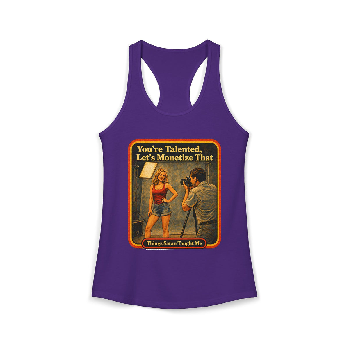 You're Talented, Let's Monetize That Racerback Tank in Purple Rush, front