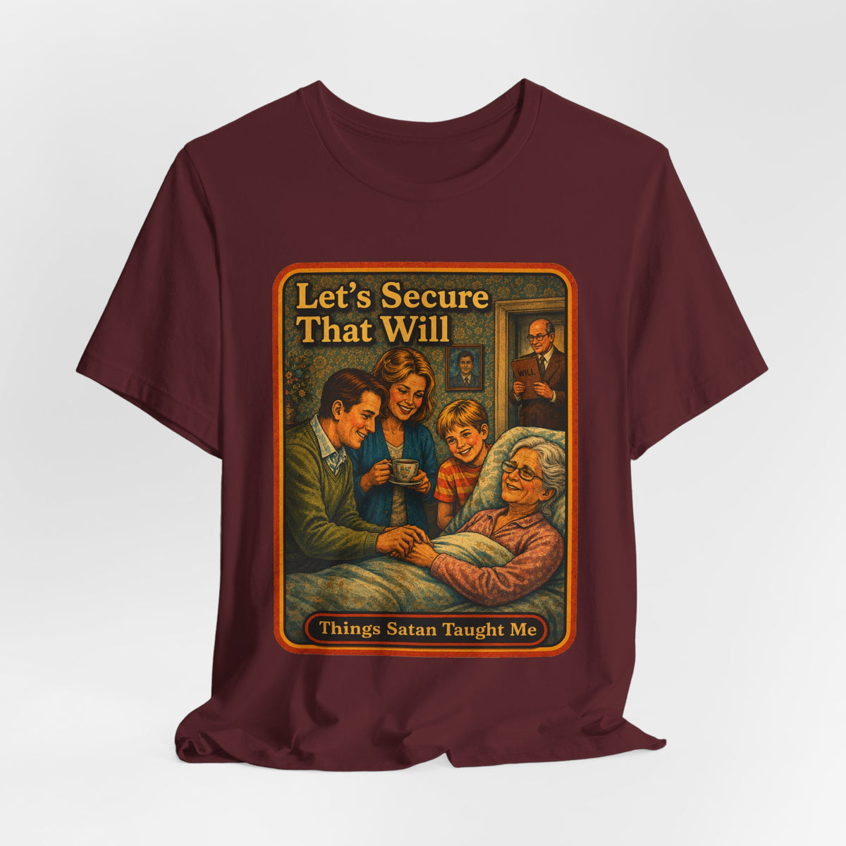 Let's Secure That Will Unisex Tee in Maroon, view 4