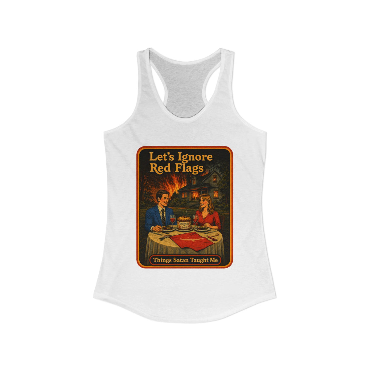 Let's Ignore Red Flags Racerback Tank in White, view 2