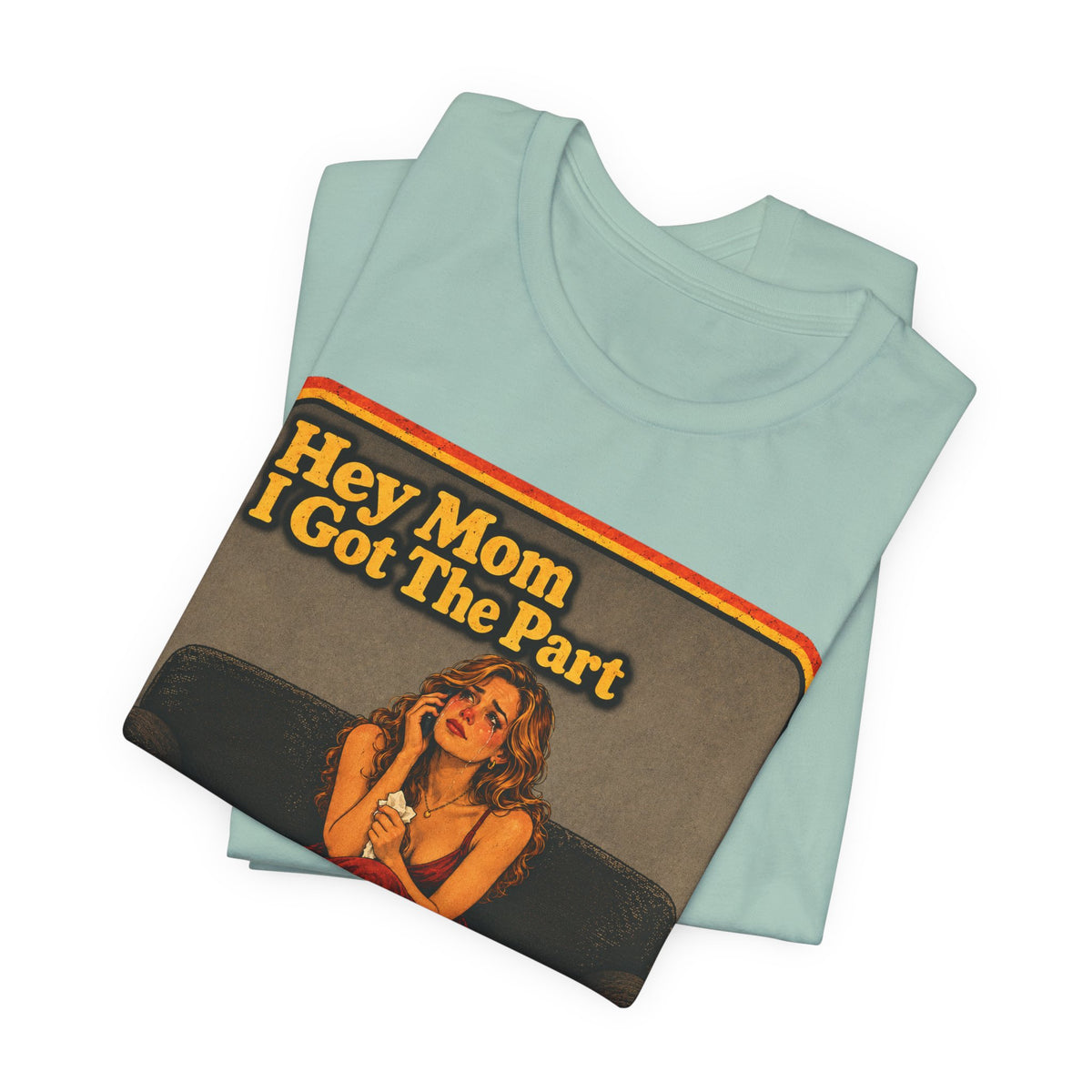 Hey Mom, I Got The Part Unisex Tee in Dusty Blue, view 3