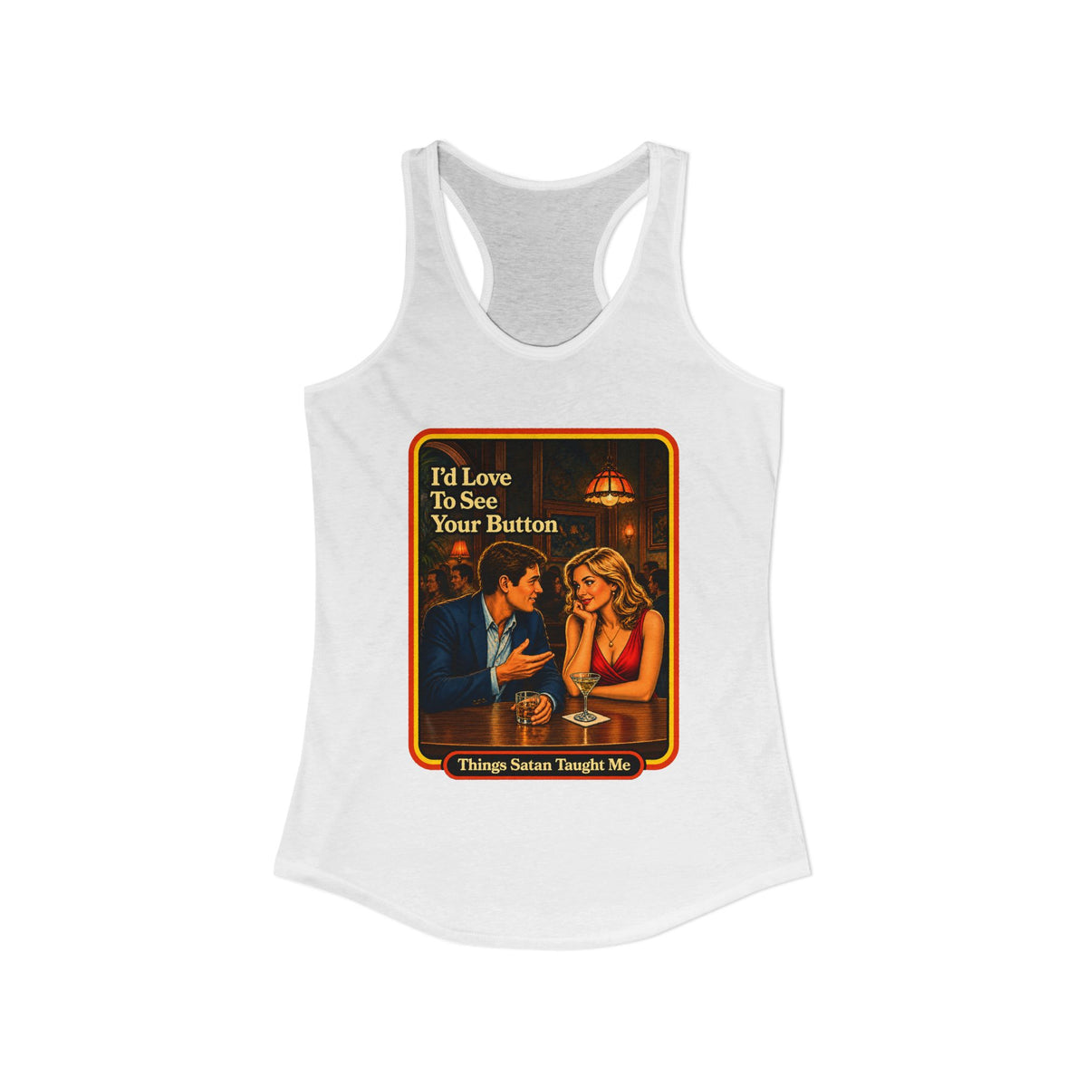 I'd Love To See Your Button Racerback Tank in White, view 2
