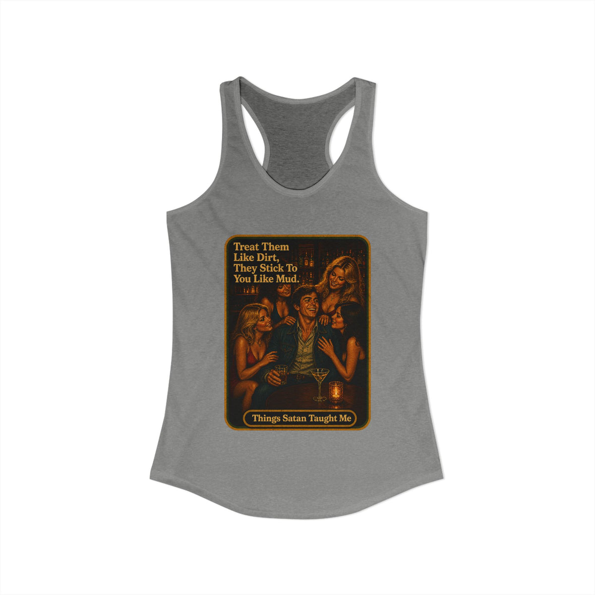 Treat Them Like Dirt Racerback Tank in Heather Grey, view 2