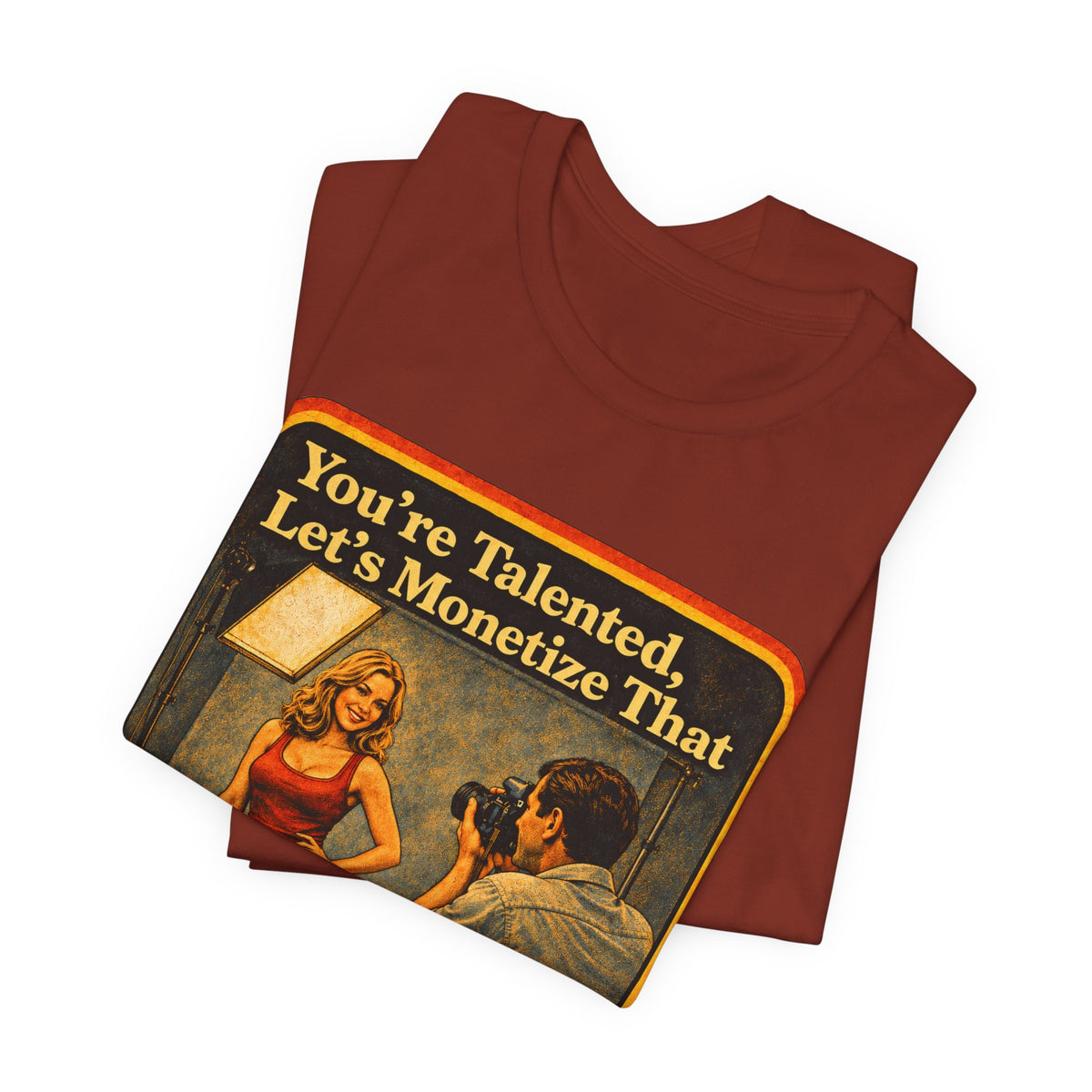 You're Talented, Let's Monetize That Unisex Tee in Rust, view 3