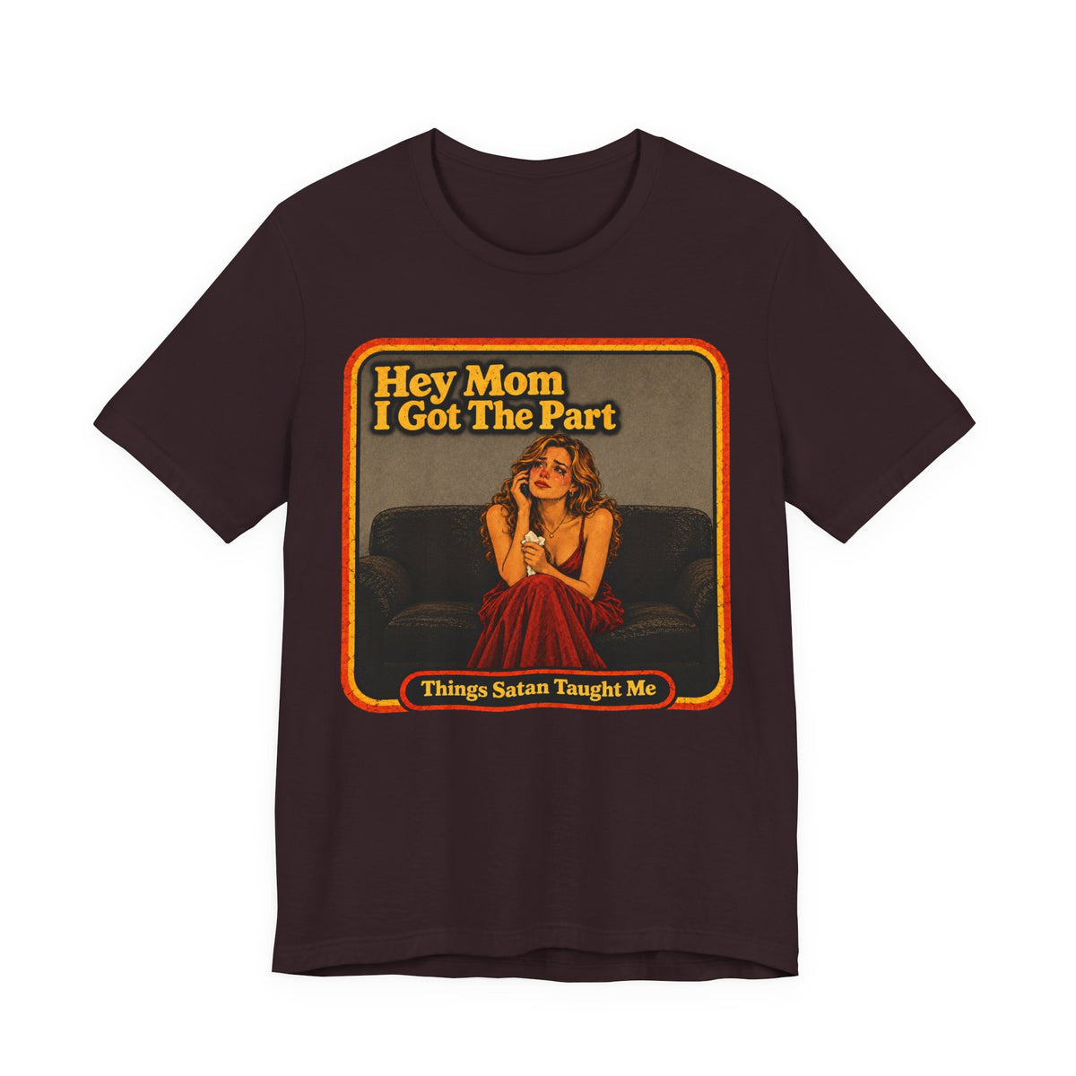 Hey Mom, I Got The Part Unisex Tee in Oxblood Black, front