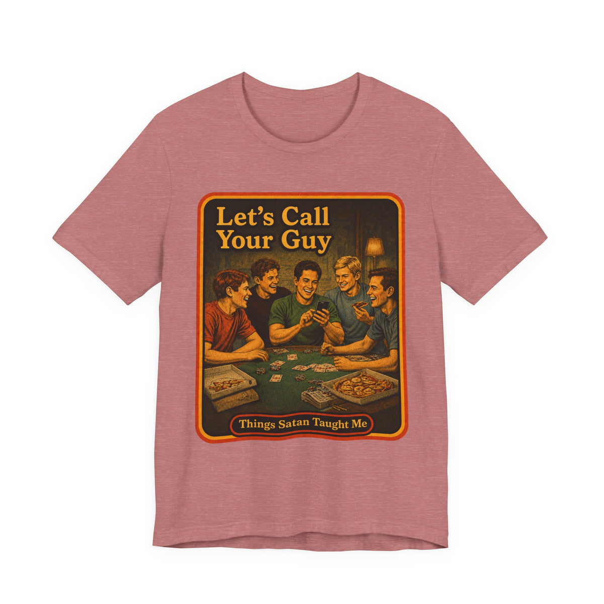 Let's Call Your Guy Unisex Tee in Heather Mauve, front