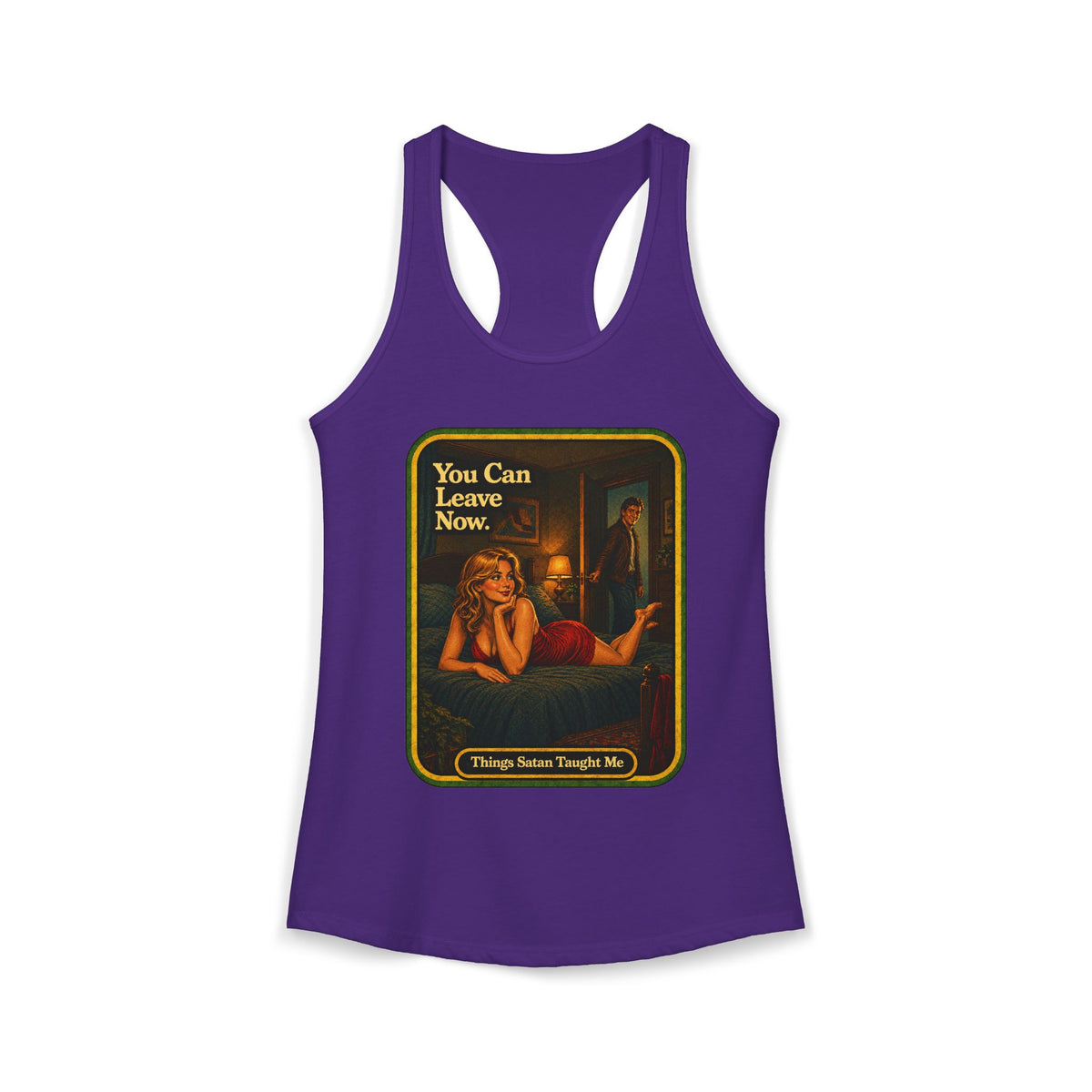 You Can Leave Now Racerback Tank in Purple Rush, front
