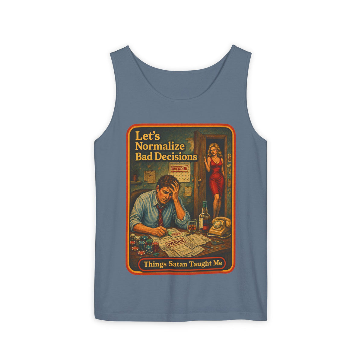 Let's Normalize Bad Decisions Wife Beater in Blue Jean, front