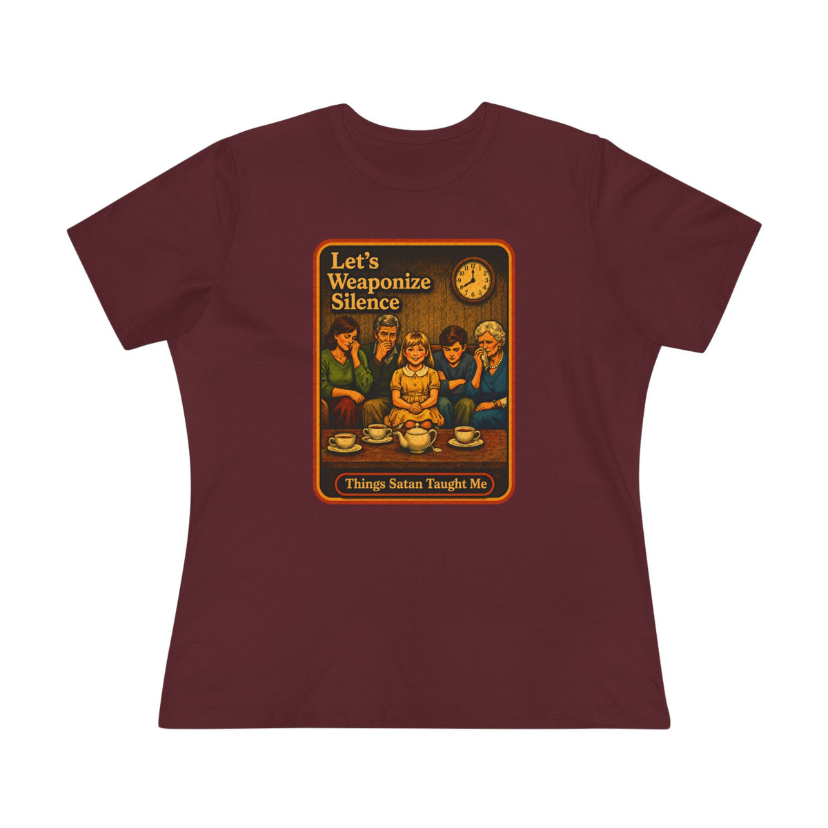 Let's Weaponize Silence Women's Tee in Maroon, front