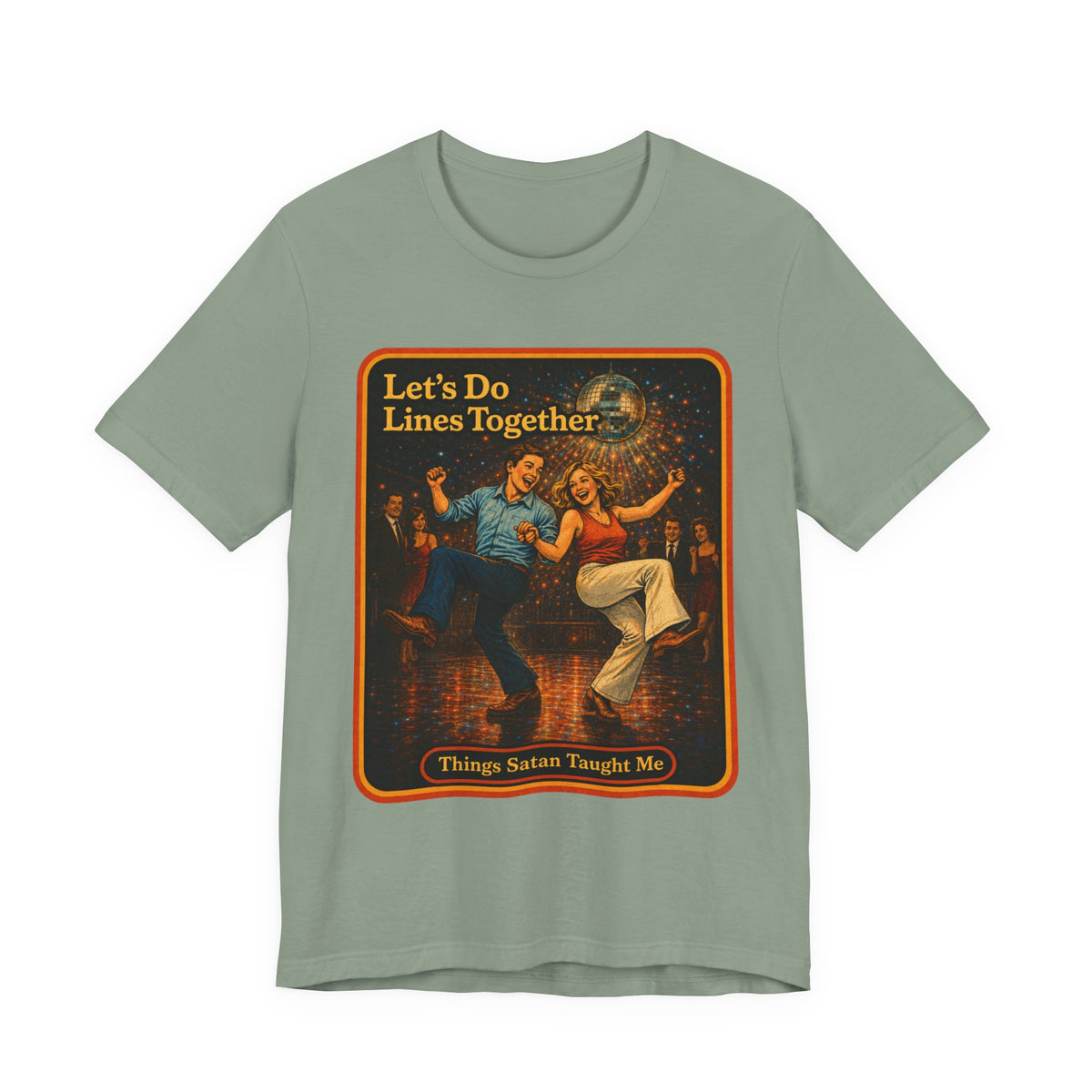 Let's Do Lines Together Unisex Tee in Sage, front