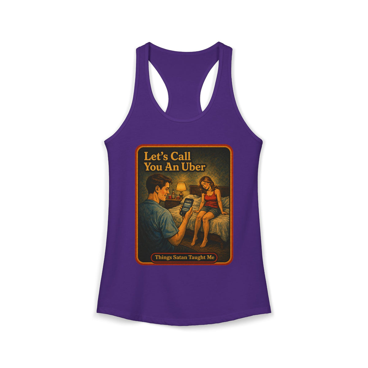 Let's Call You An Uber Racerback Tank in Purple Rush, front