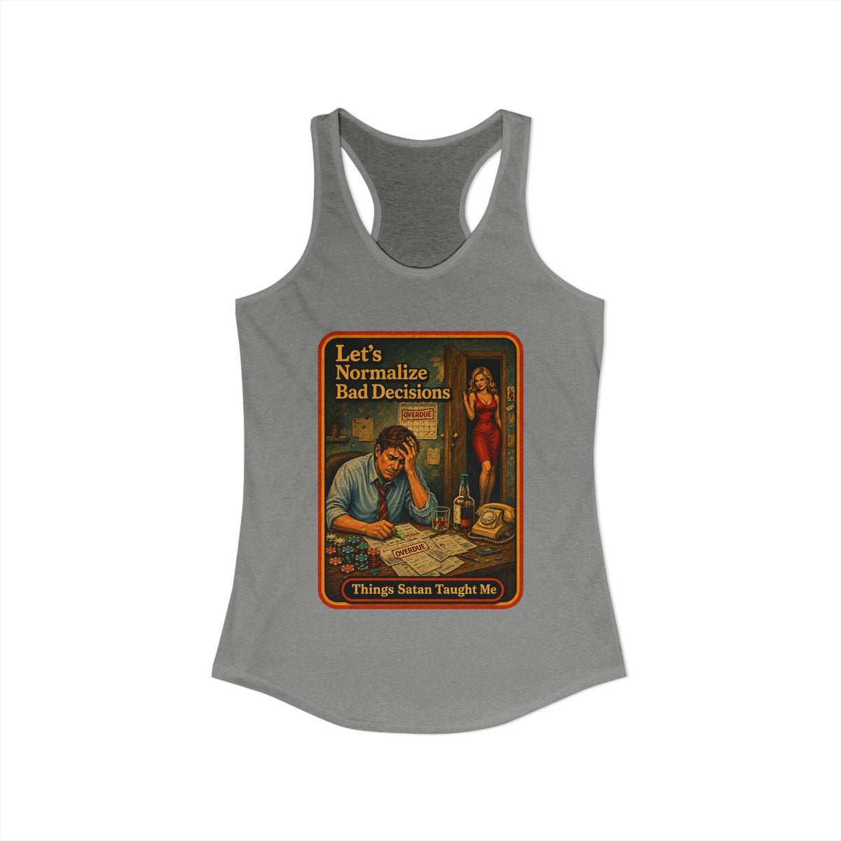 Let's Normalize Bad Decisions Racerback Tank in Heather Grey, view 2