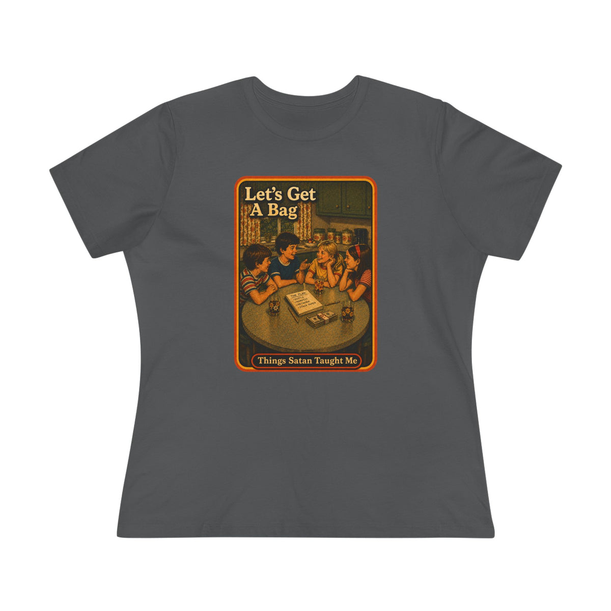 Let's Get Another Bag Women's Tee in Asphalt, front