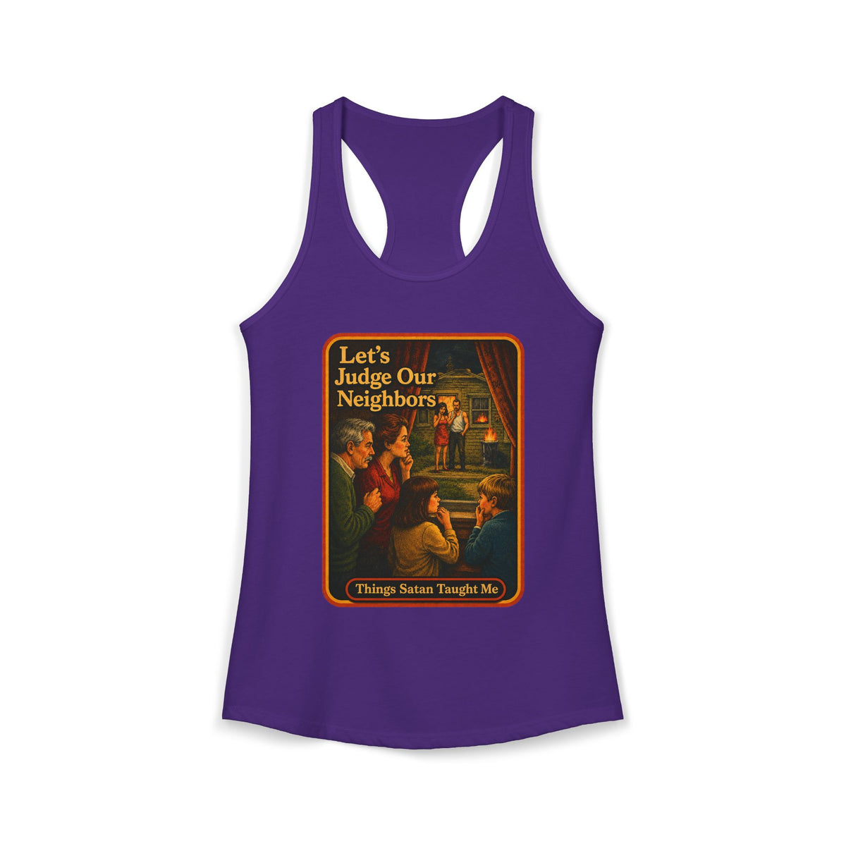 Let's Judge Our Neighbors Racerback Tank in Purple Rush, front