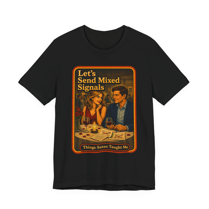 Let's Send Mixed Signals Unisex Tee in black