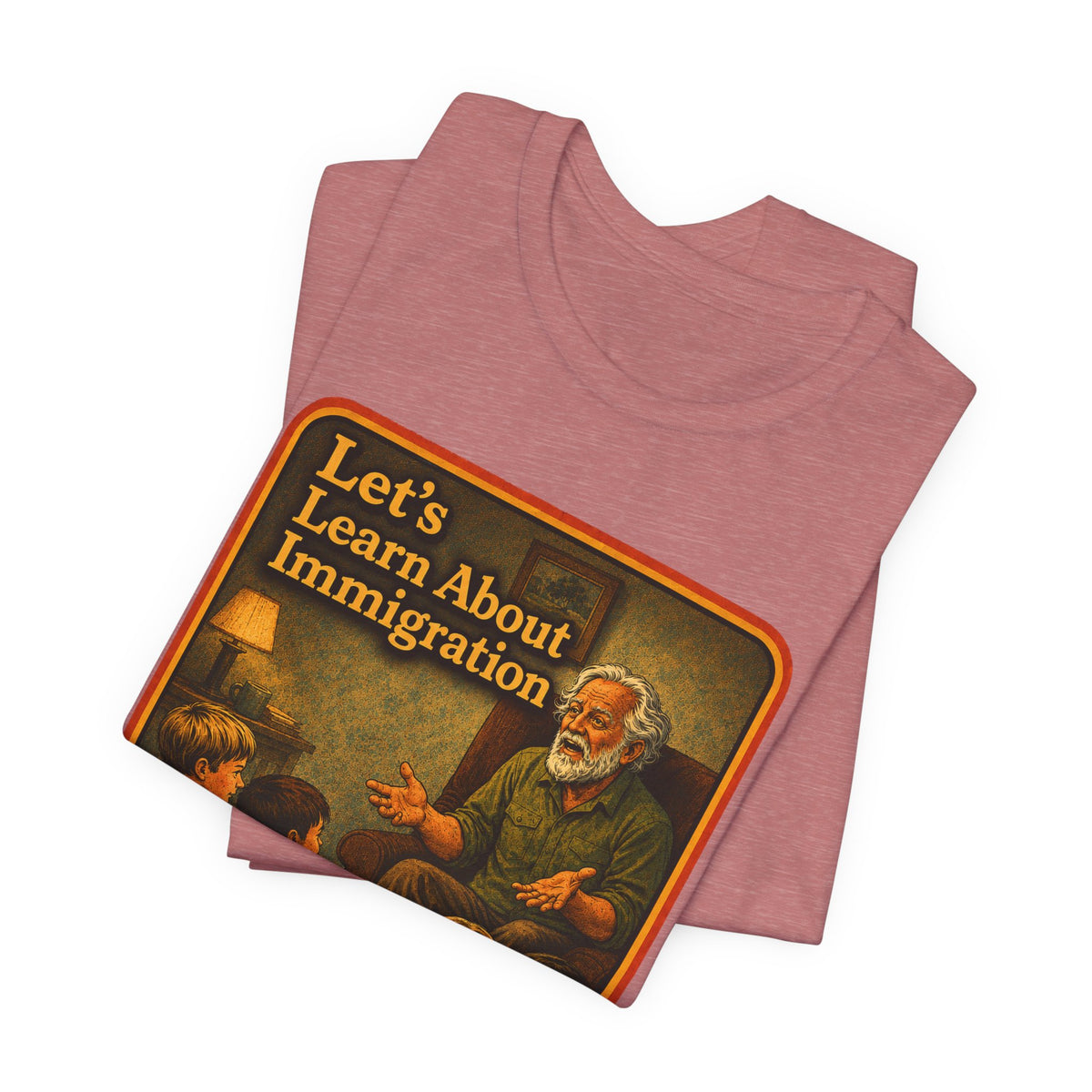 Let's Learn About Immigration Unisex Tee in Heather Mauve, view 3