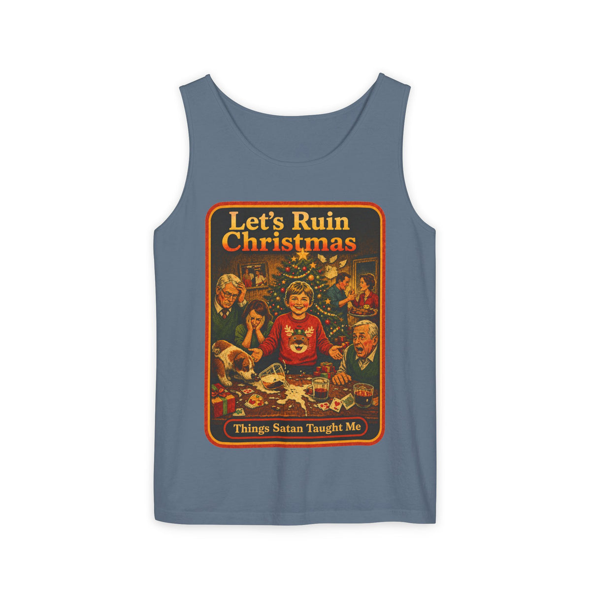 Let's Ruin Christmas Wife Beater in Blue Jean, front