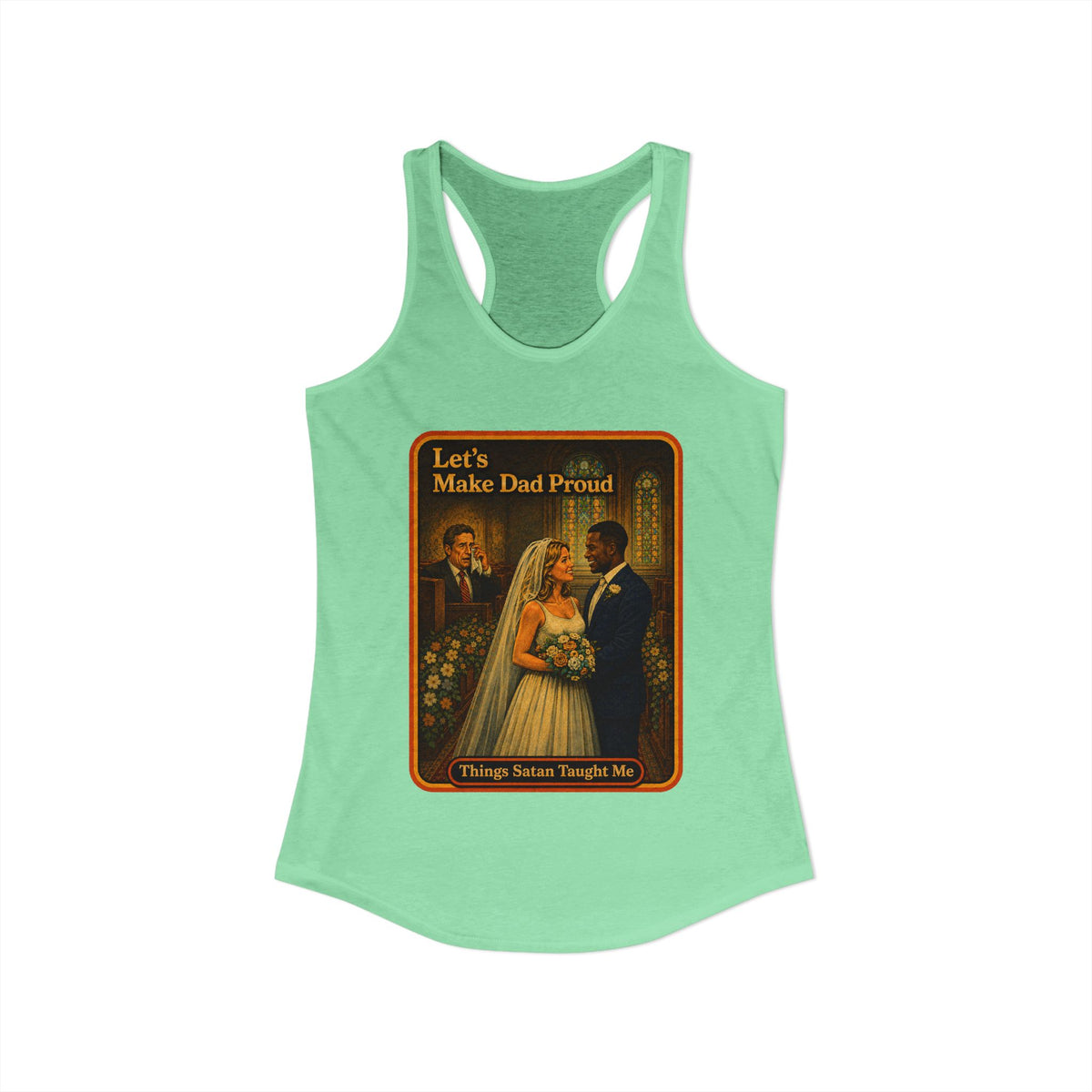 Let's Make Dad Proud No. 2 Racerback Tank in Mint, view 2