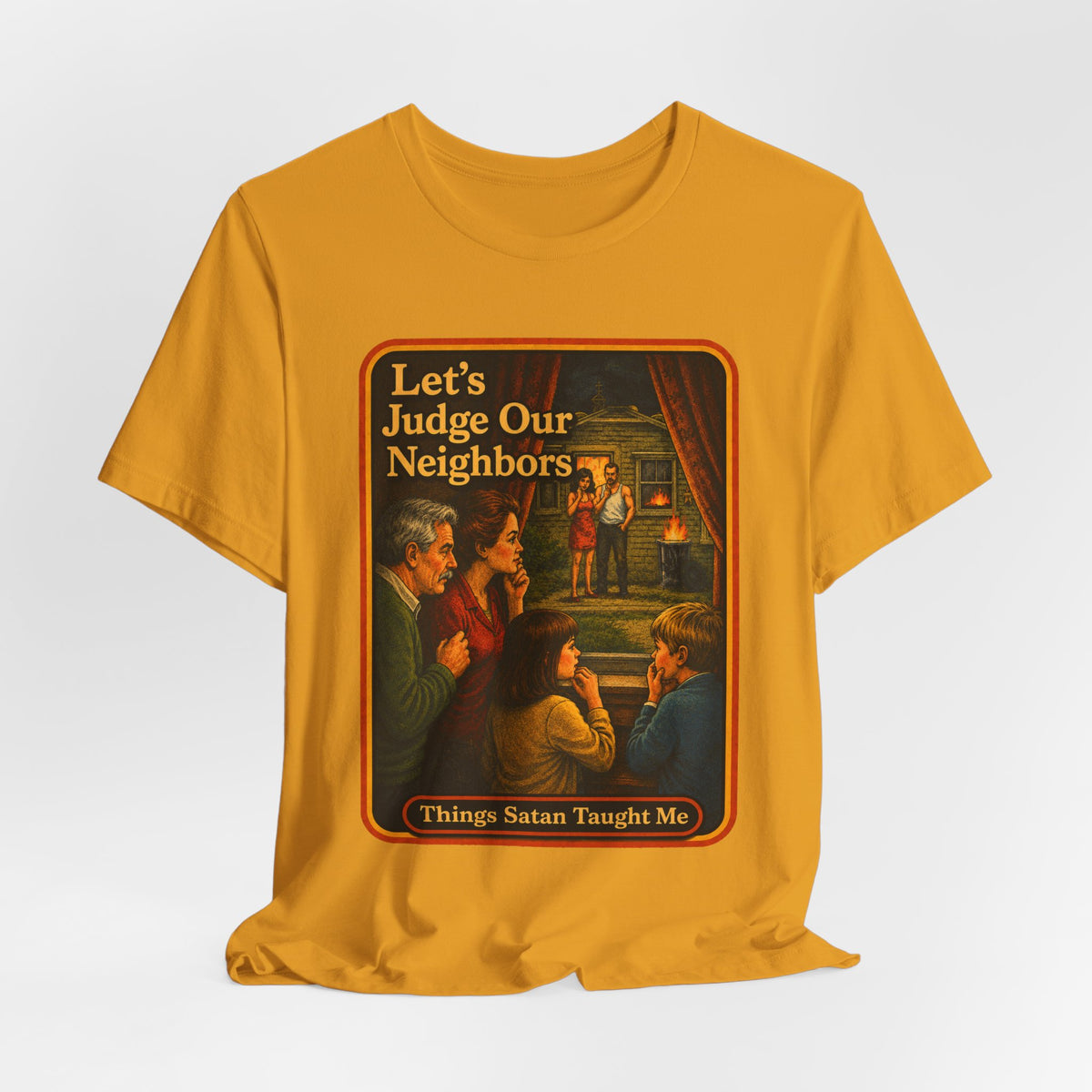 Let's Judge Our Neighbors Unisex Tee in Mustard, view 4