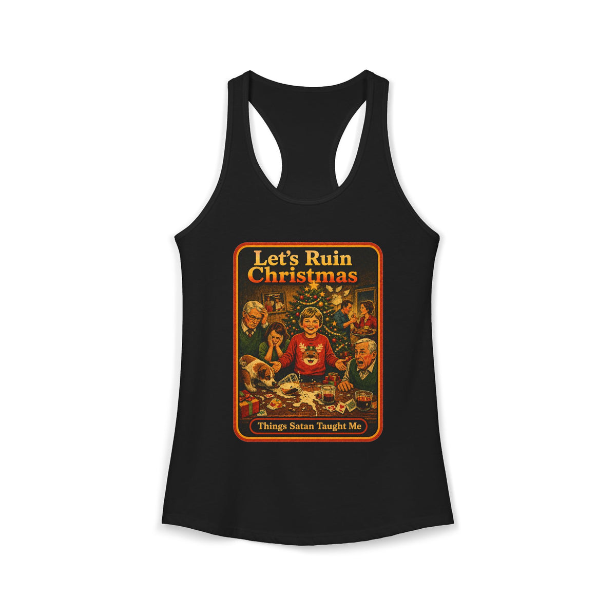 Let's Ruin Christmas Racerback Tank in Black, front