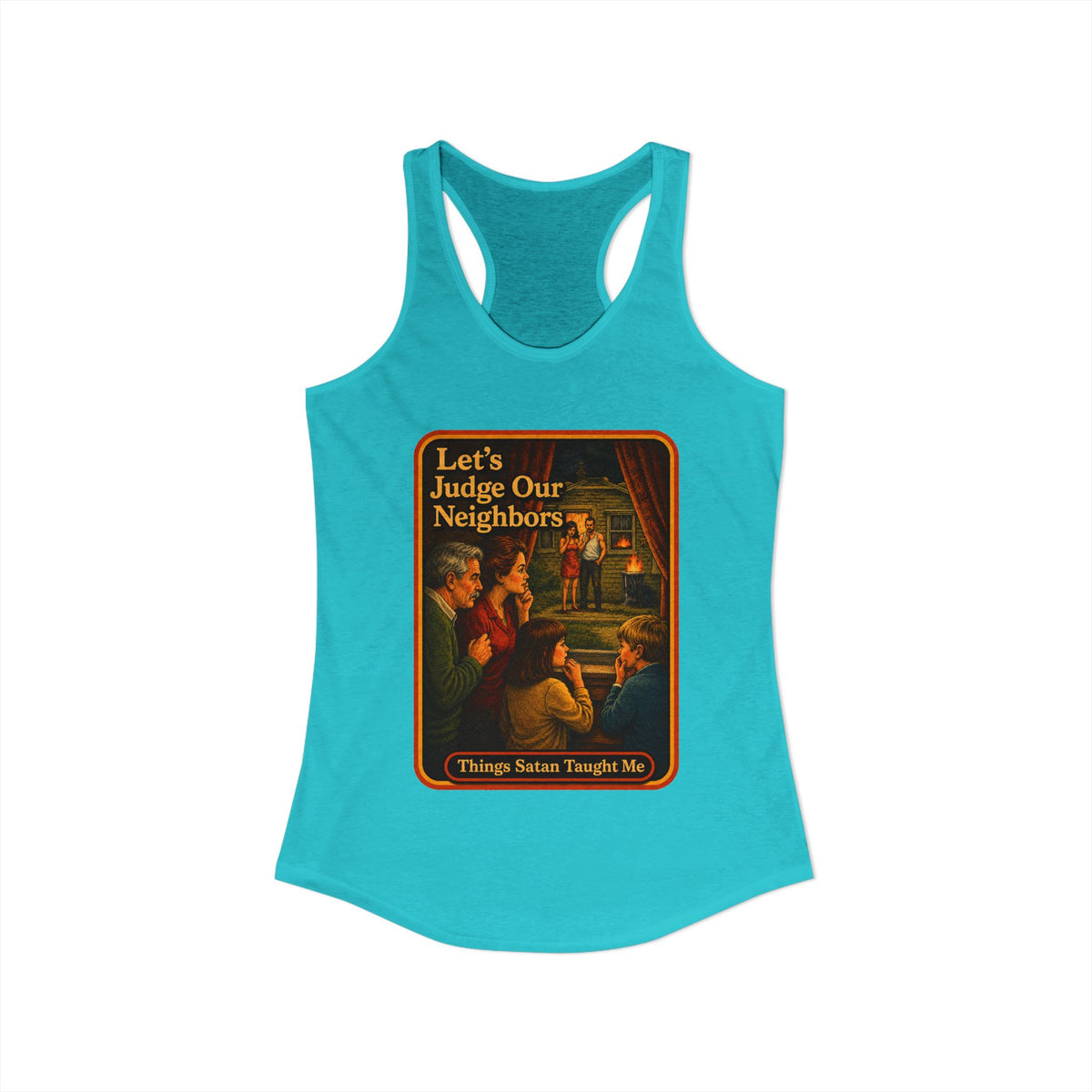 Let's Judge Our Neighbors Racerback Tank in Tahiti Blue, view 2